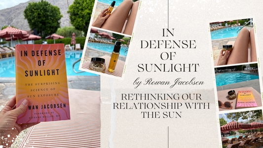 In Defense of Sunlight by Rowan Jacobsen: Rethinking Sun Exposure, Circadian Health, and Modern Wellness